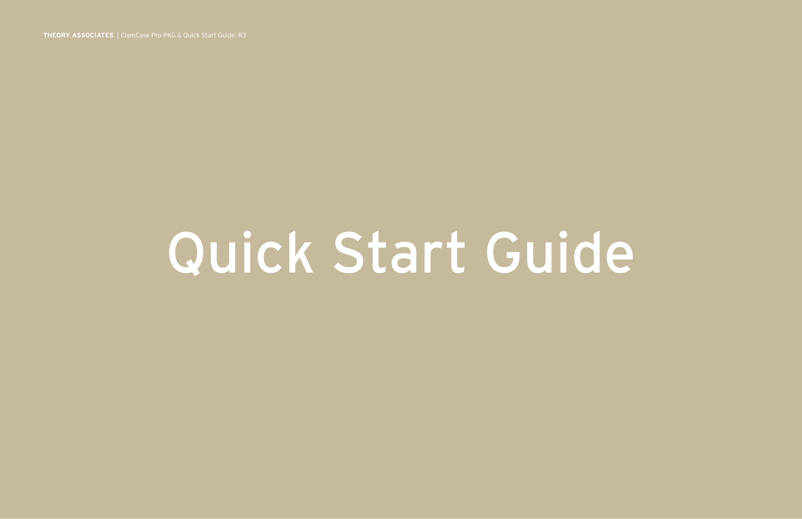 Quick Start GuideTHEORY ASSOCIATES  | ClamCase Pro PKG &amp; Quick Start Guide: R3