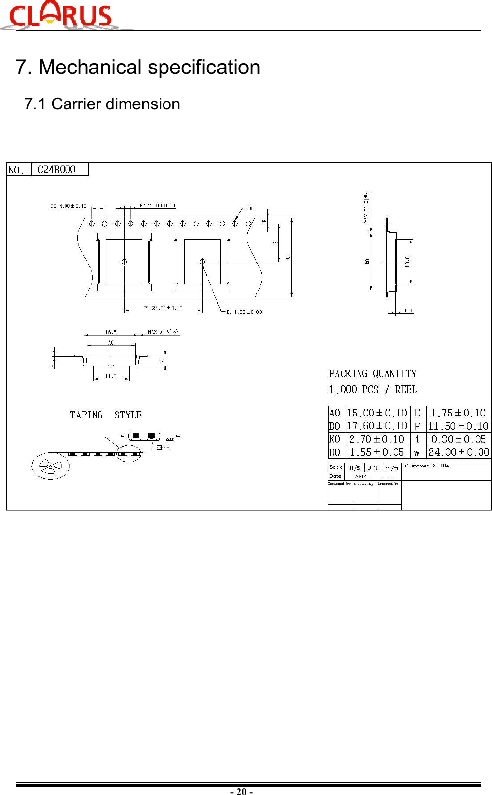 - 20 - 7. Mechanical specification7.1 Carrier dimension 