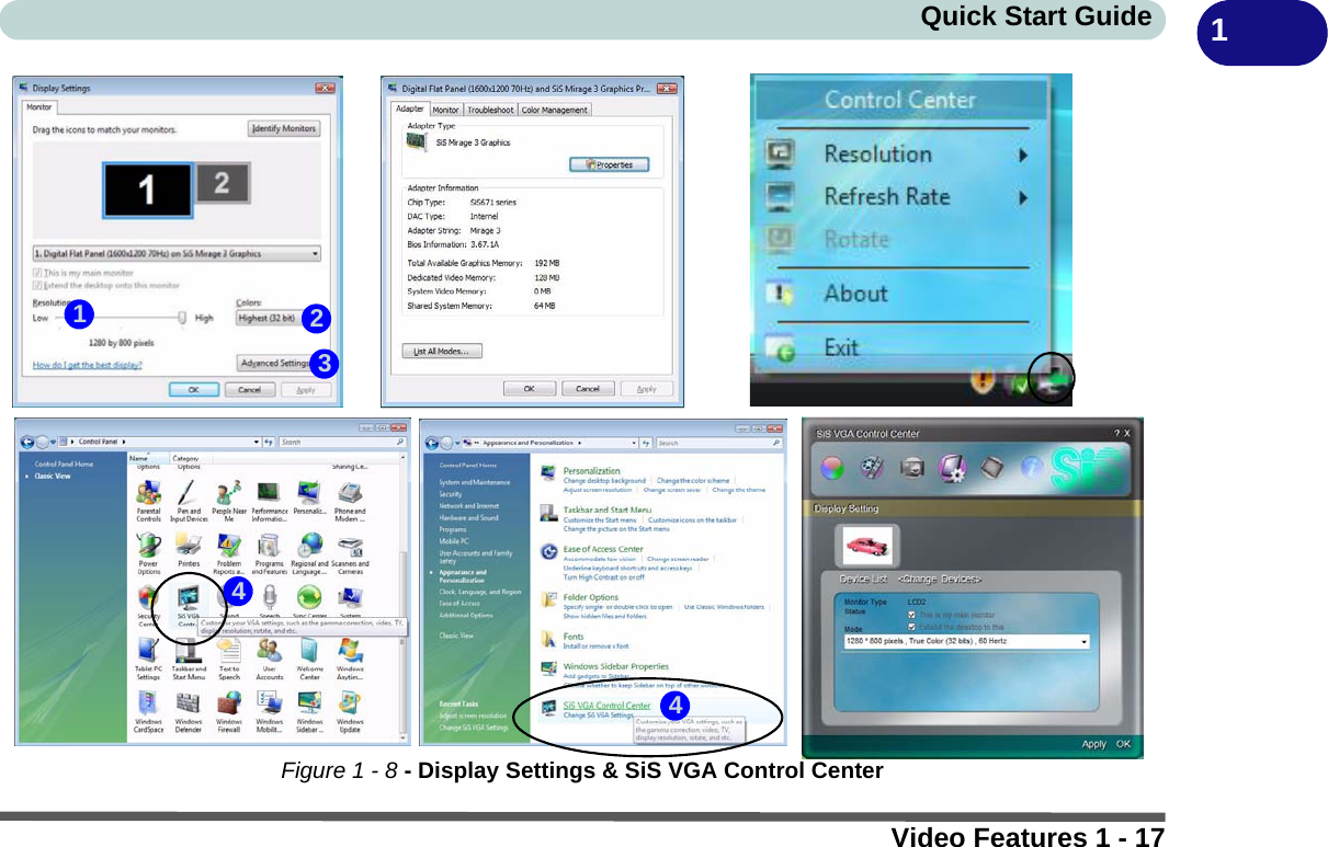 Video Features 1 - 17Quick Start Guide 1Figure 1 - 8 - Display Settings &amp; SiS VGA Control Center21344