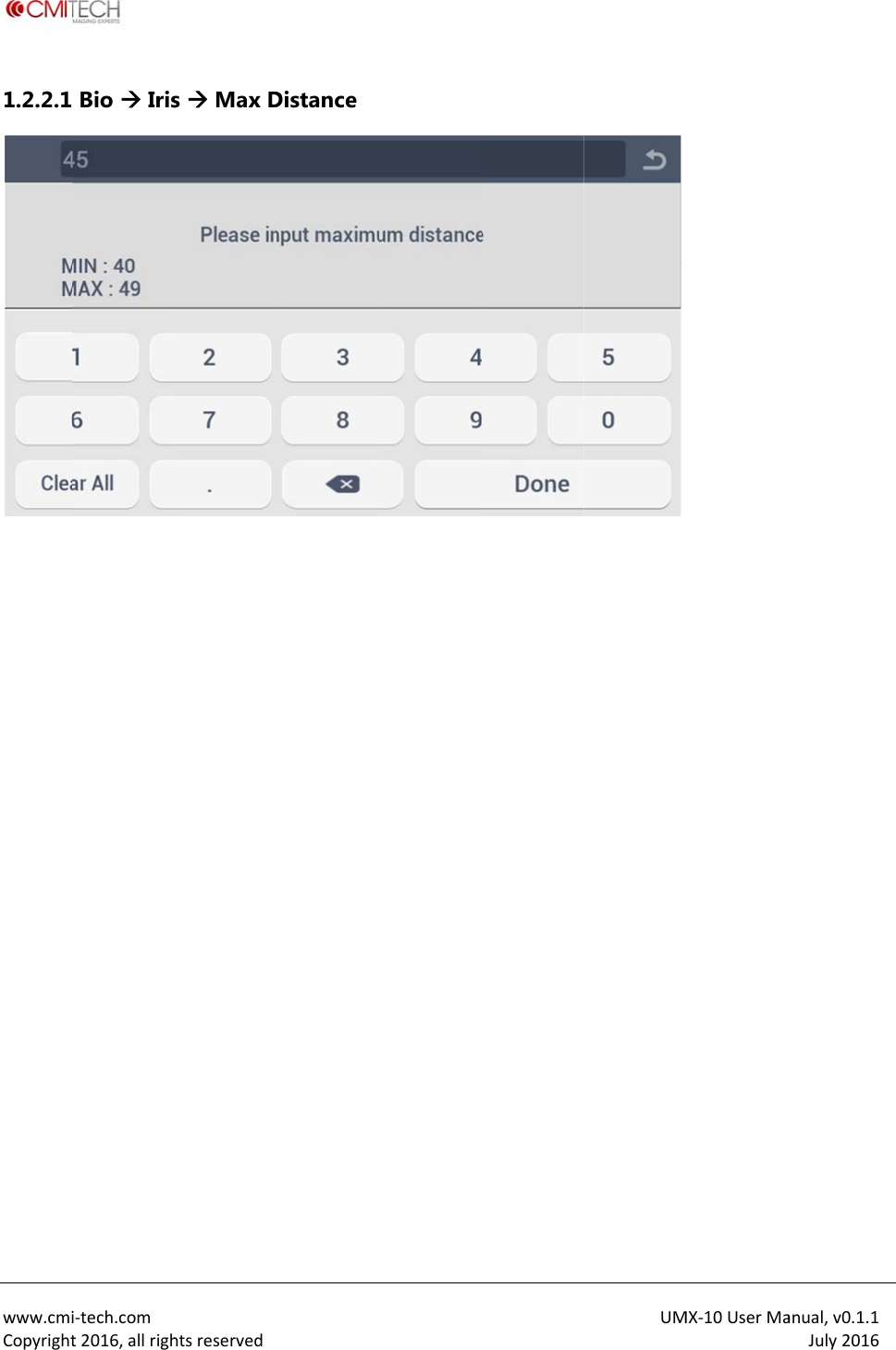  www.cmiCopyright1.2.2.1 i‐tech.comt2016,allrigh Bio  Irishtsreserveds  Max D Distance UM MX‐10UserMaanual,v0.1.1July2016