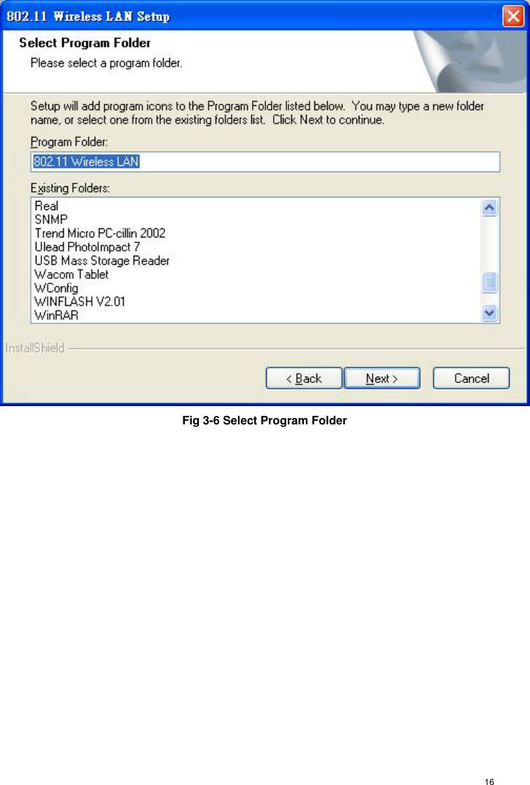  16 Fig 3-6 Select Program Folder  