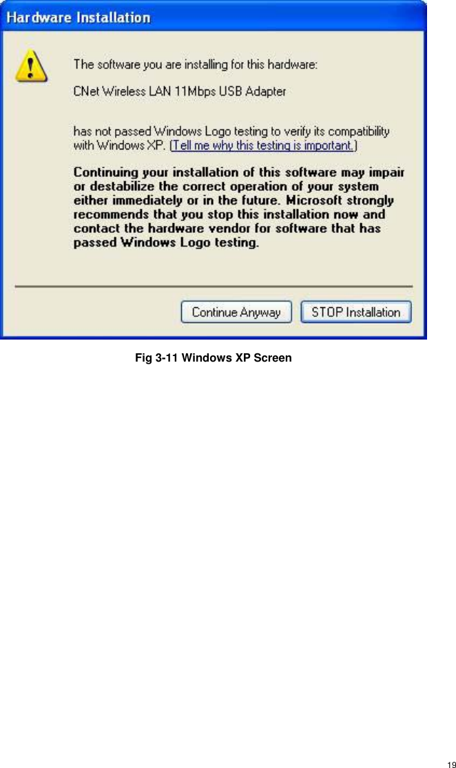  19 Fig 3-11 Windows XP Screen  