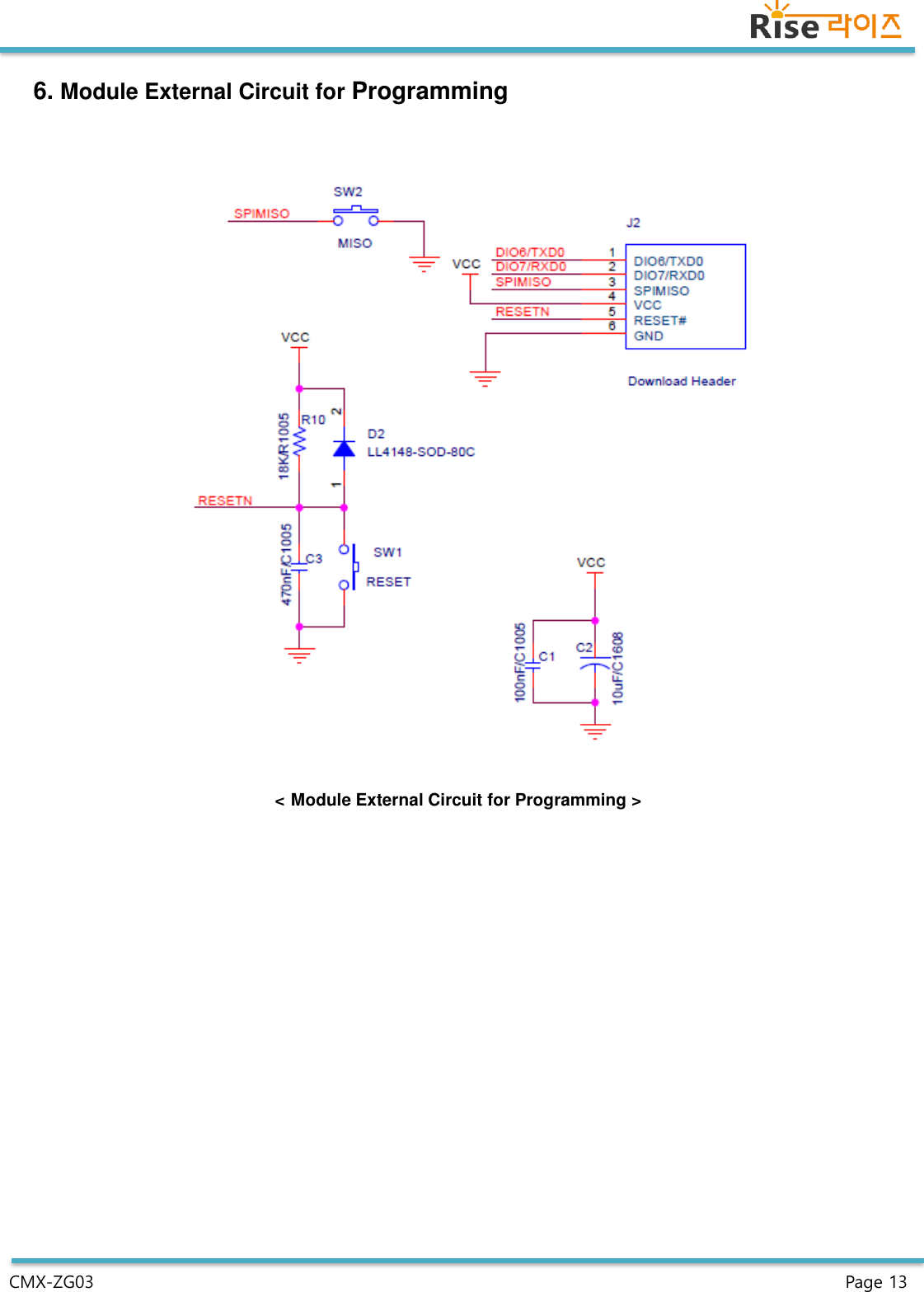 CMX-ZG03  Page 13 6. Module External Circuit for Programming&lt; Module External Circuit for Programming &gt; 
