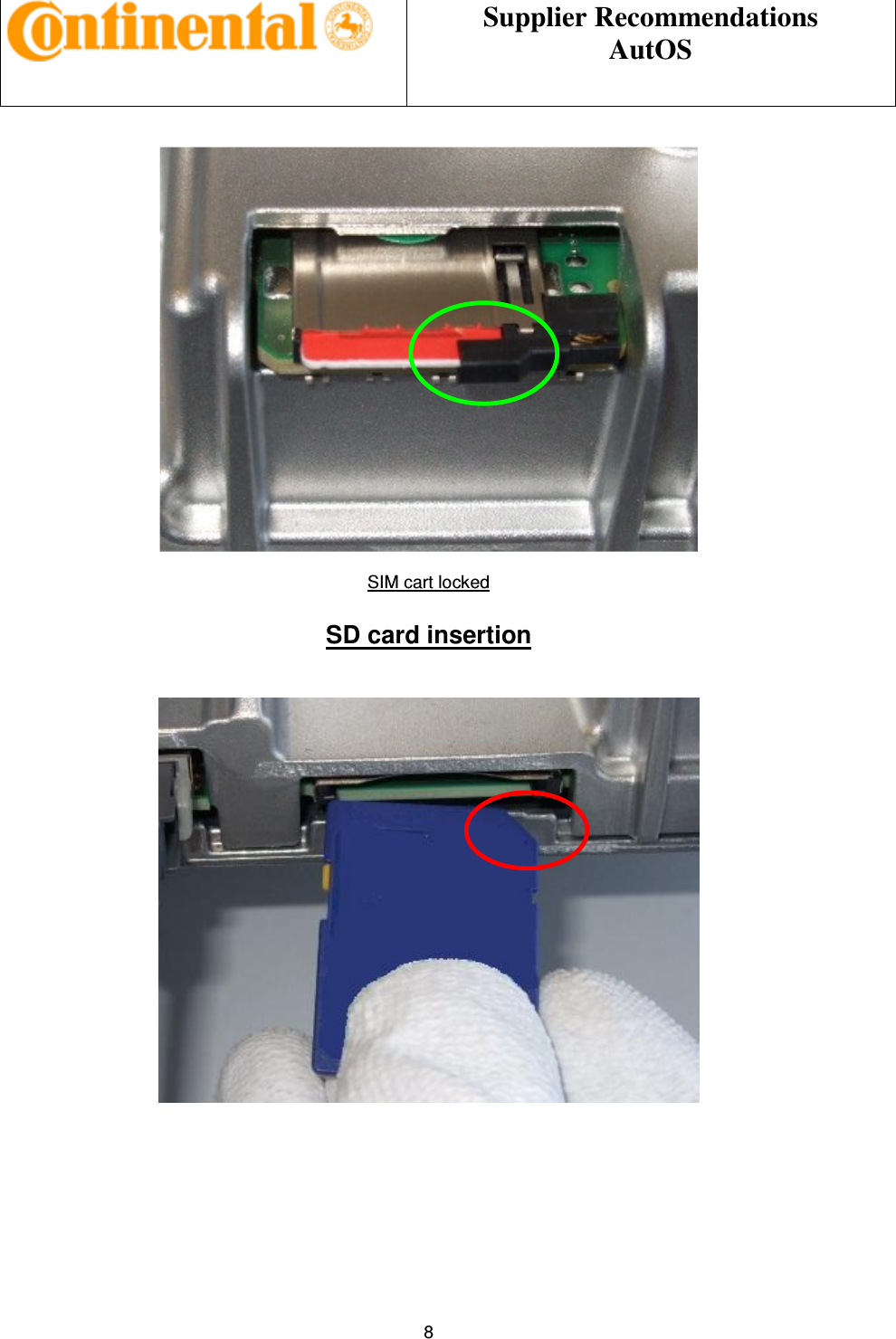 Supplier Recommendations AutOS 8 SIM cart locked SD card insertion