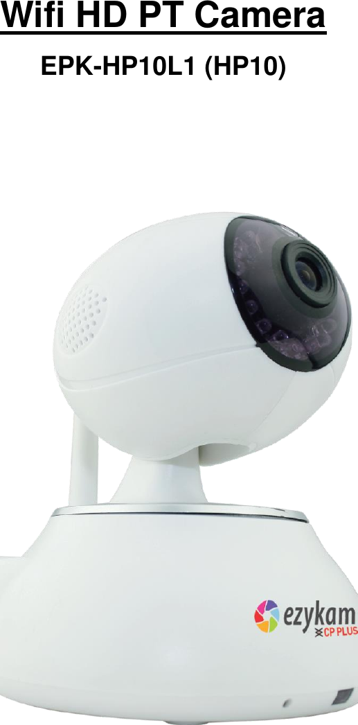  Wifi HD PT Camera EPK-HP10L1 (HP10)     
