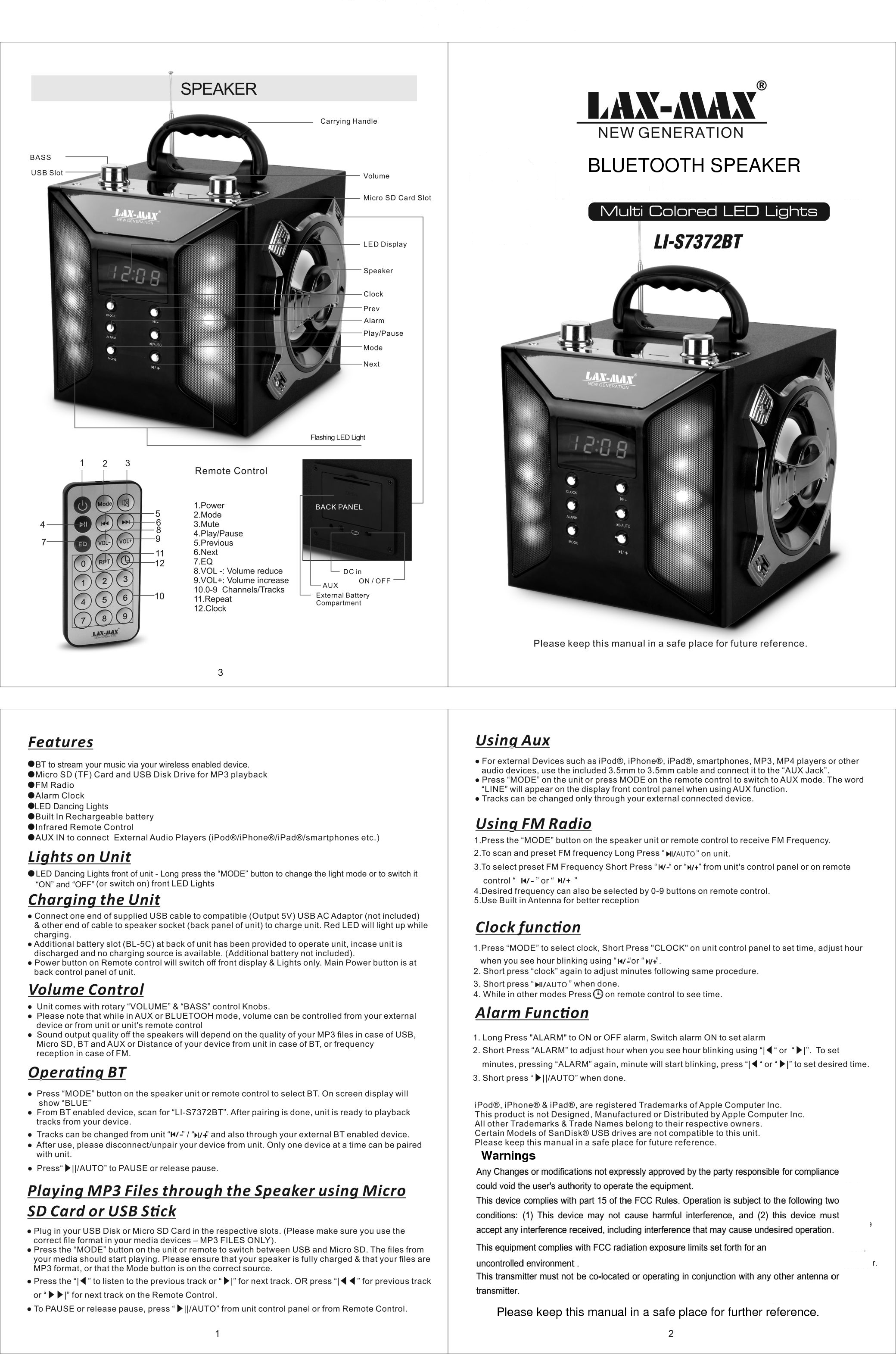 WarningsPlease keep this manual in a safe place for further reference.BLUETOOTH SPEAKER