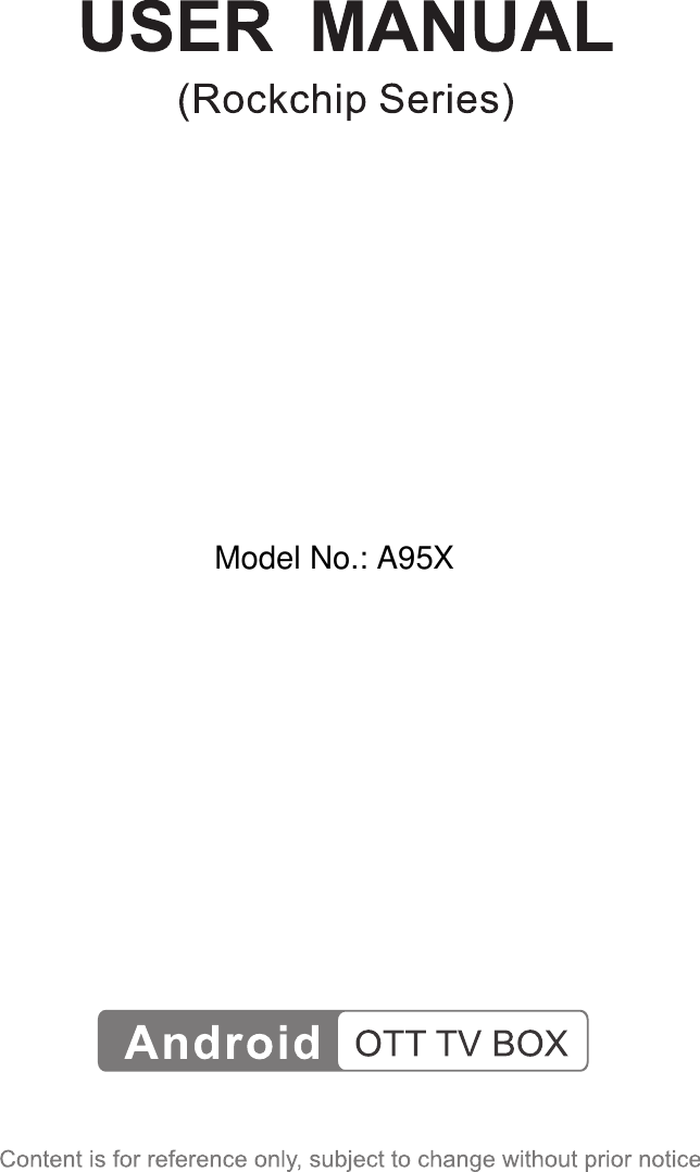 Model No.: A95X 