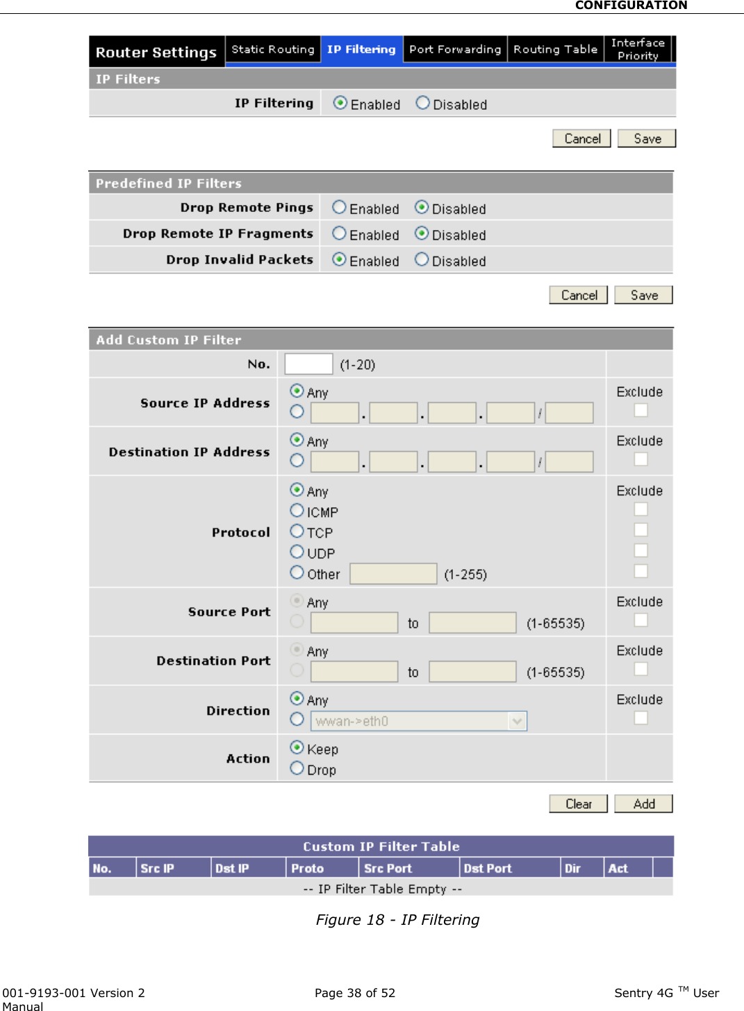                                                      CONFIGURATION  001-9193-001 Version 2              Page 38 of 52                              Sentry 4G TM User Manual Figure 18 - IP Filtering   