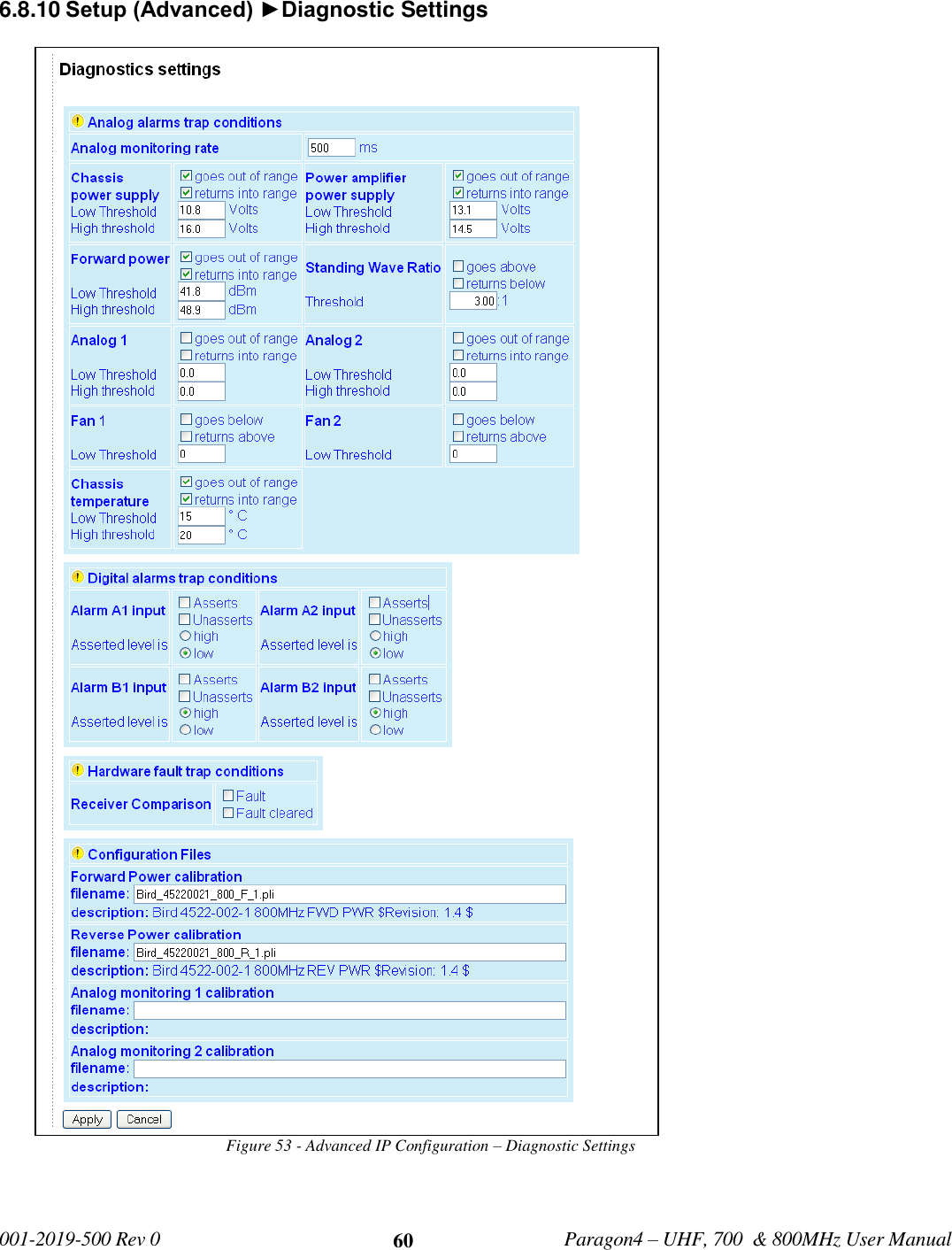   001-2019-500 Rev 0         Paragon4 – UHF, 700  &amp; 800MHz User Manual     60 6.8.10 Setup (Advanced) ►Diagnostic Settings Figure 53 - Advanced IP Configuration – Diagnostic Settings    