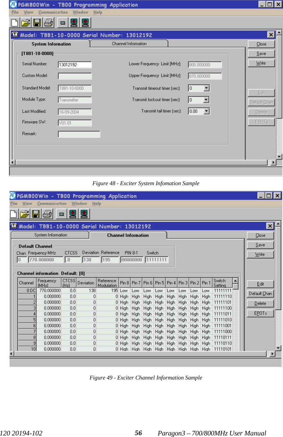   120 20194-102   Paragon3 – 700/800MHz User Manual 56 Figure 48 - Exciter System Infomation Sample  Figure 49 - Exciter Channel Information Sample 