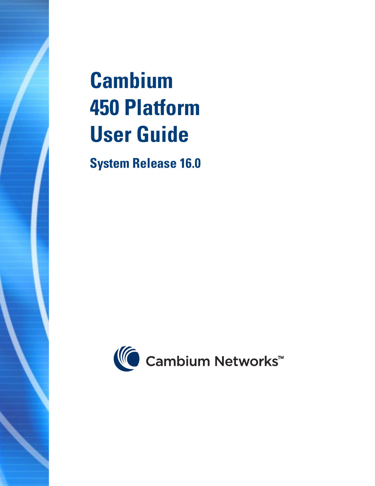  33F  Cambium  450 Platform  User Guide System Release 16.0                   