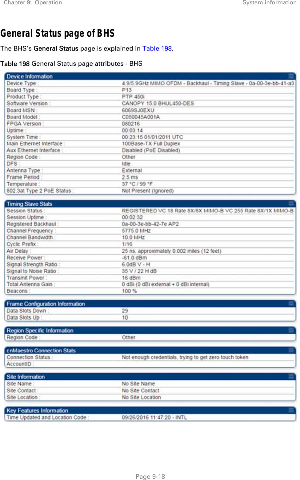 Chapter 9:  Operation  System information   Page 9-18 General Status page of BHS The BHS’s General Status page is explained in Table 198. Table 198 General Status page attributes - BHS  