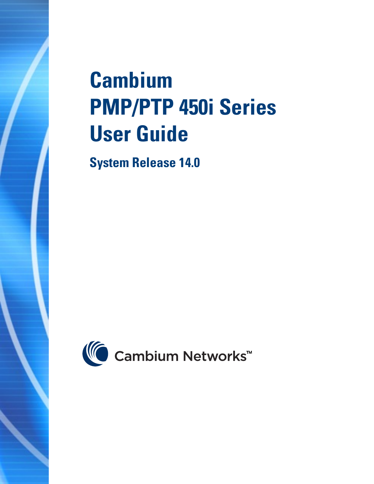  F  Cambium  PMP/PTP 450i Series  User Guide System Release 14.0                  pass  