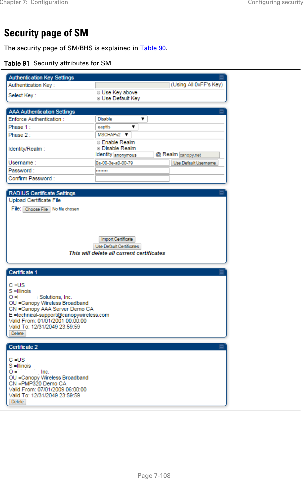 Chapter 7:  Configuration Configuring security   Page 7-108 Security page of SM The security page of SM/BHS is explained in Table 90. Table 91  Security attributes for SM   