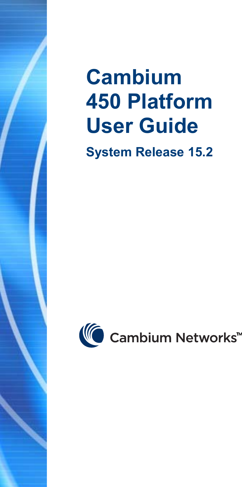  33F  Cambium  450 Platform  User Guide System Release 15.2                  pass  