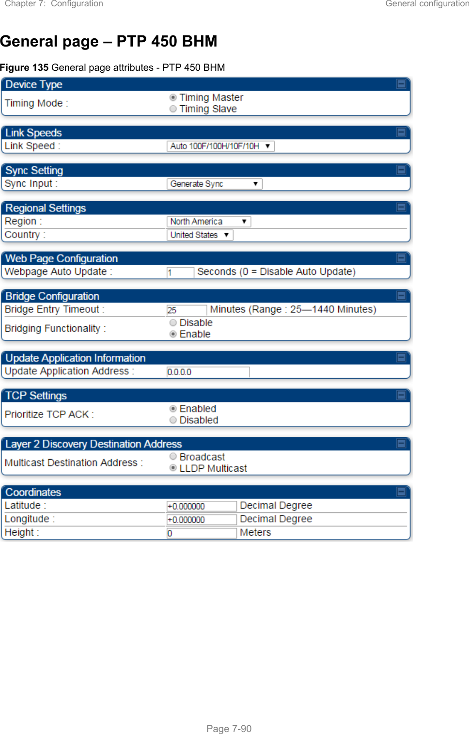 Chapter 7:  Configuration  General configuration   Page 7-90 General page – PTP 450 BHM Figure 135 General page attributes - PTP 450 BHM   