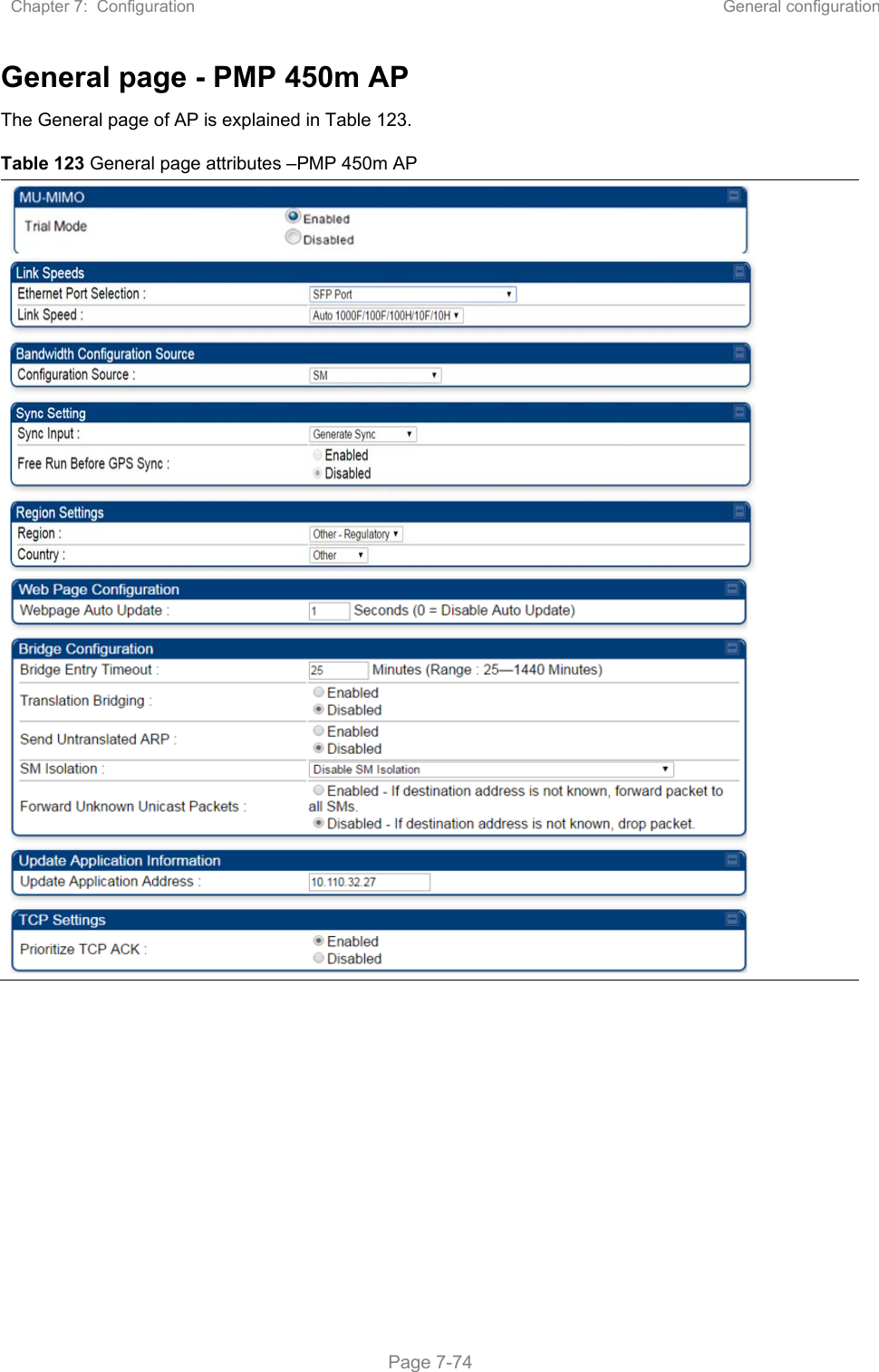 Chapter 7:  Configuration  General configuration   Page 7-74 General page - PMP 450m AP  The General page of AP is explained in Table 123.  Table 123 General page attributes –PMP 450m AP    