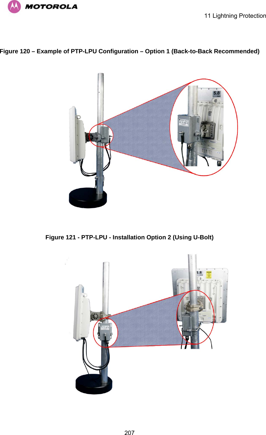    11 Lightning Protection  207 Figure 120 – Example of PTP-LPU Configuration – Option 1 (Back-to-Back Recommended)   Figure 121 - PTP-LPU - Installation Option 2 (Using U-Bolt)  