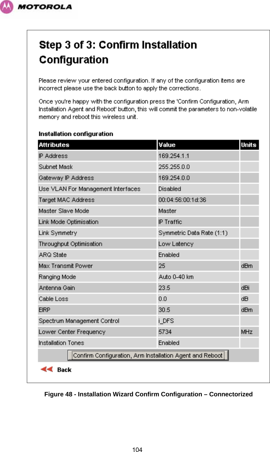   104 Figure 48 - Installation Wizard Confirm Configuration – Connectorized 