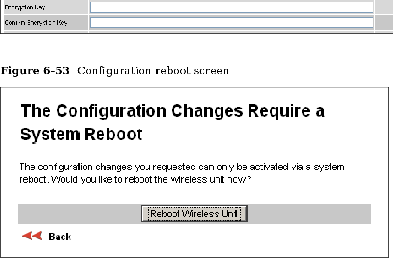 User Guide: PTP 600 Series  Managing security    phn-0896_009v003   Feb 2010  UNDER DEVELOPMENT  6-97  Figure 6-52  Step 2: Wireless Configuration page AES attributes    Figure 6-53  Configuration reboot screen   