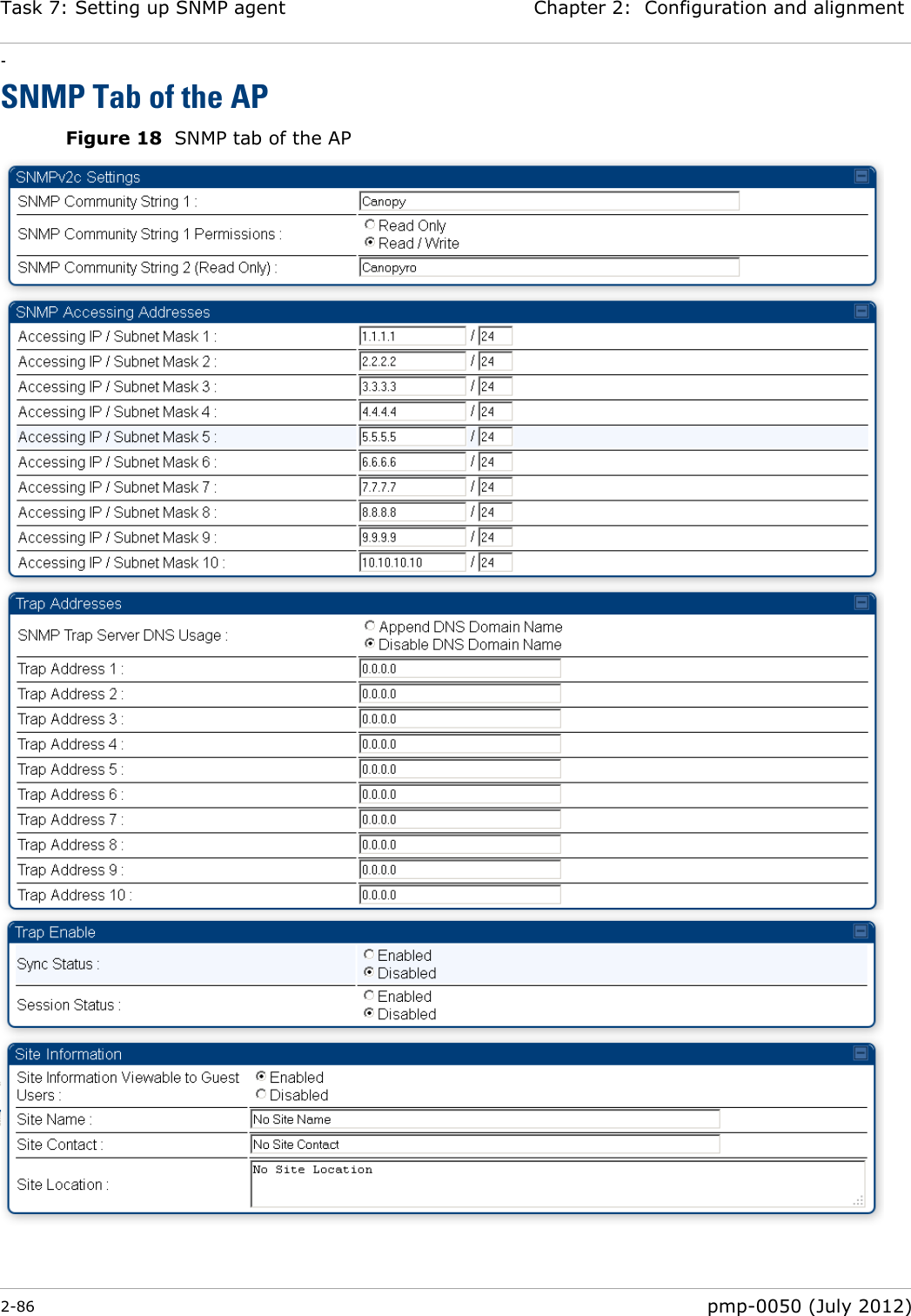 Task 7: Setting up SNMP agent Chapter 2:  Configuration and alignment - 2-86  pmp-0050 (July 2012)  SNMP Tab of the AP Figure 18  SNMP tab of the AP   