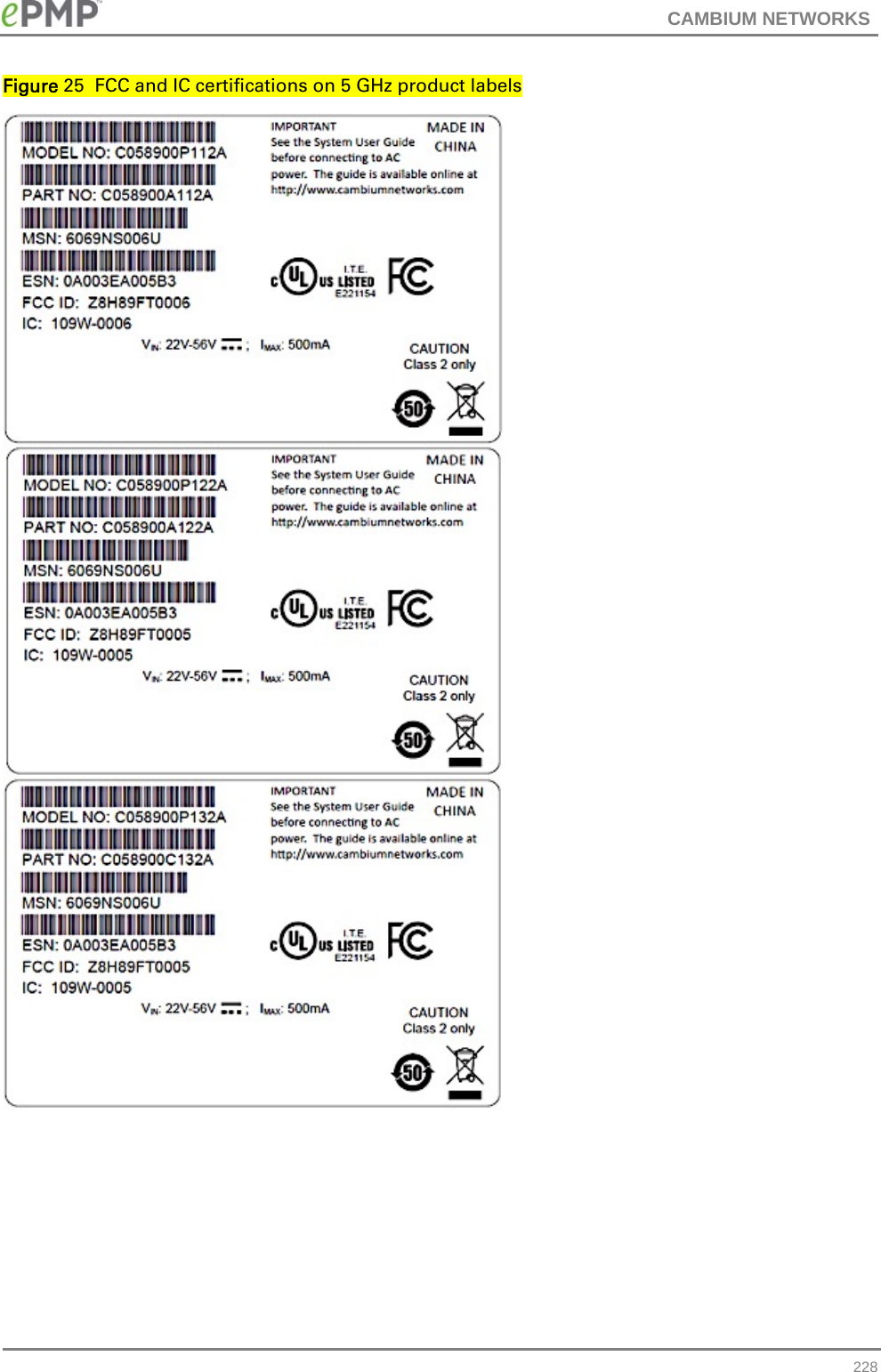CAMBIUM NETWORKS   228Figure 25  FCC and IC certifications on 5 GHz product labels    