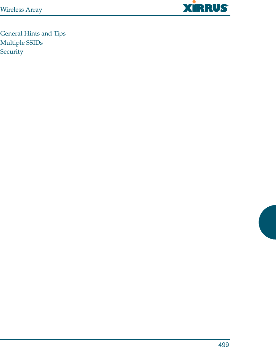 Wireless Array499General Hints and TipsMultiple SSIDsSecurity