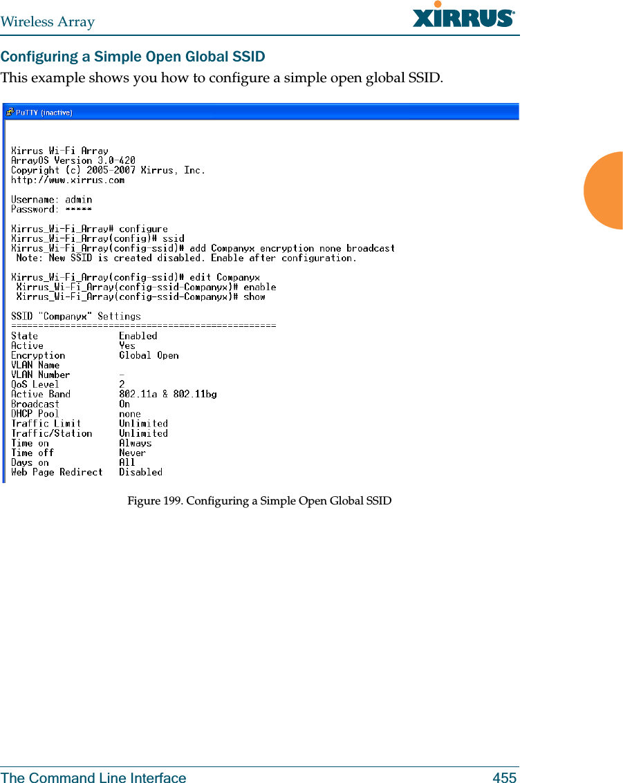 Wireless ArrayThe Command Line Interface 455Configuring a Simple Open Global SSIDThis example shows you how to configure a simple open global SSID.Figure 199. Configuring a Simple Open Global SSID