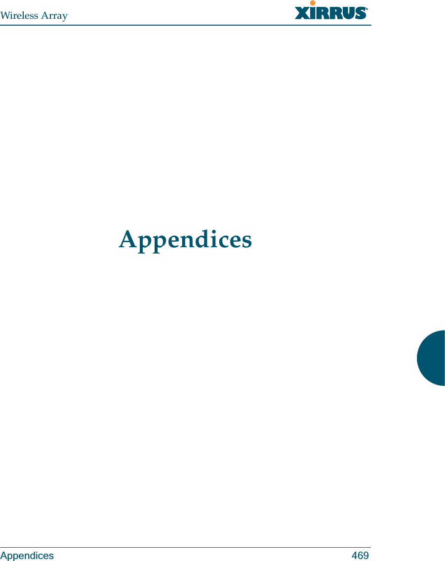 Wireless ArrayAppendices 469Appendices