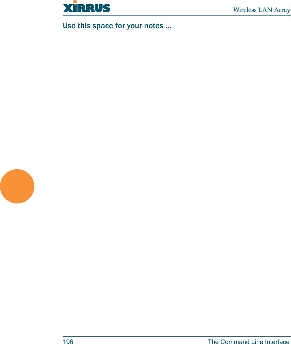 Wireless LAN Array196 The Command Line InterfaceUse this space for your notes ...