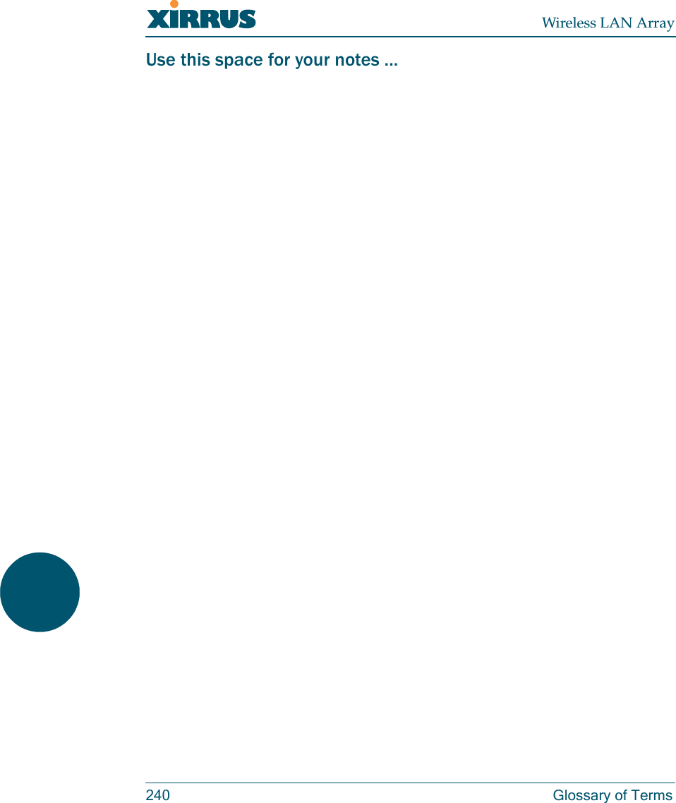 Wireless LAN Array240 Glossary of TermsUse this space for your notes ...