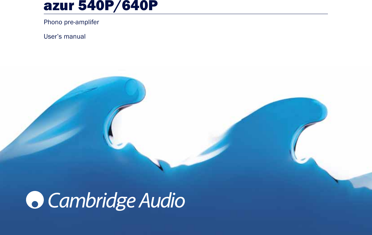 Page 1 of 8 - Cambridge-Audio Cambridge-Audio-Azur-540P-Users-Manual-  Cambridge-audio-azur-540p-users-manual