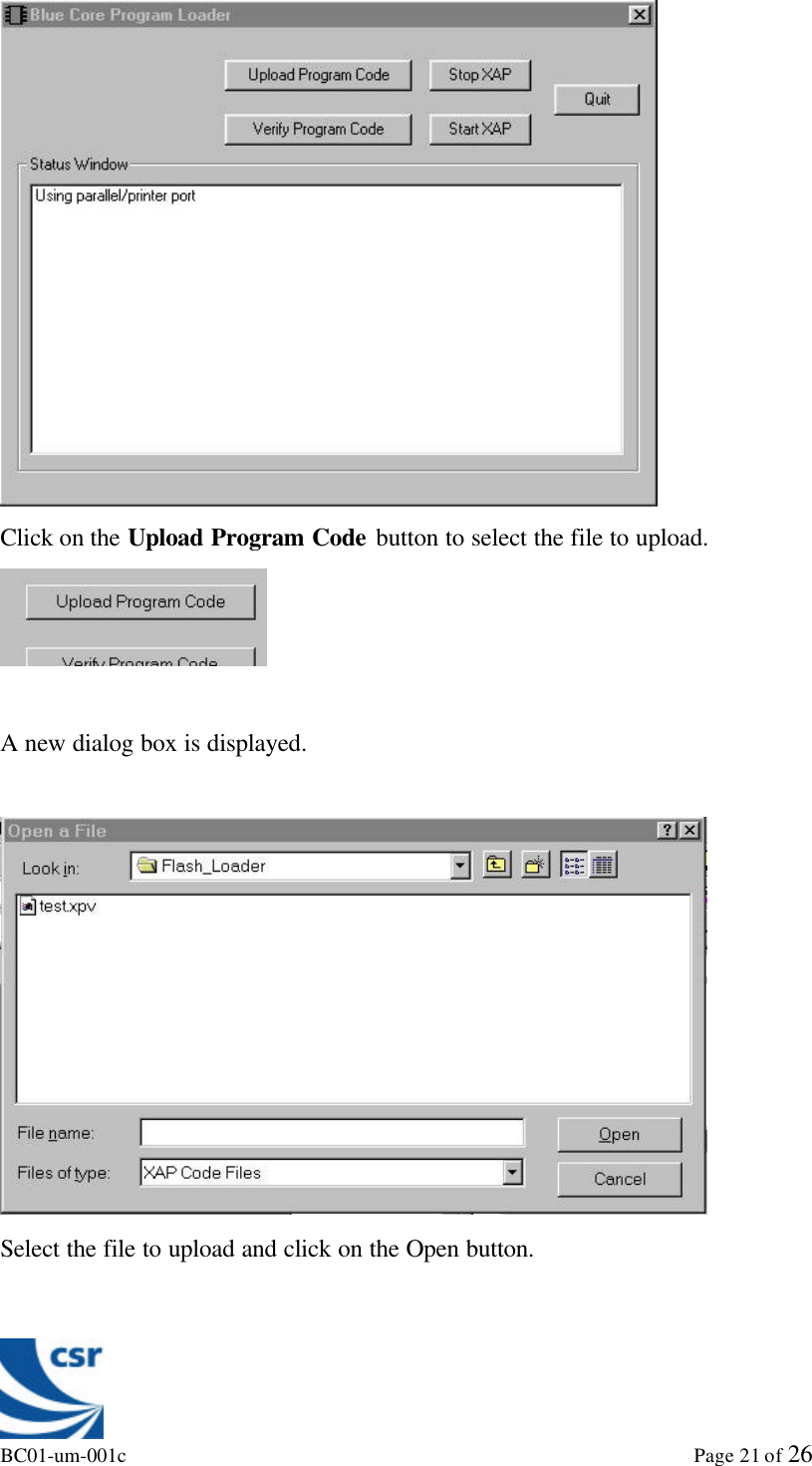 BC01-um-001c                                                                                                             Page 21 of 26Click on the Upload Program Code button to select the file to upload.A new dialog box is displayed.Select the file to upload and click on the Open button.