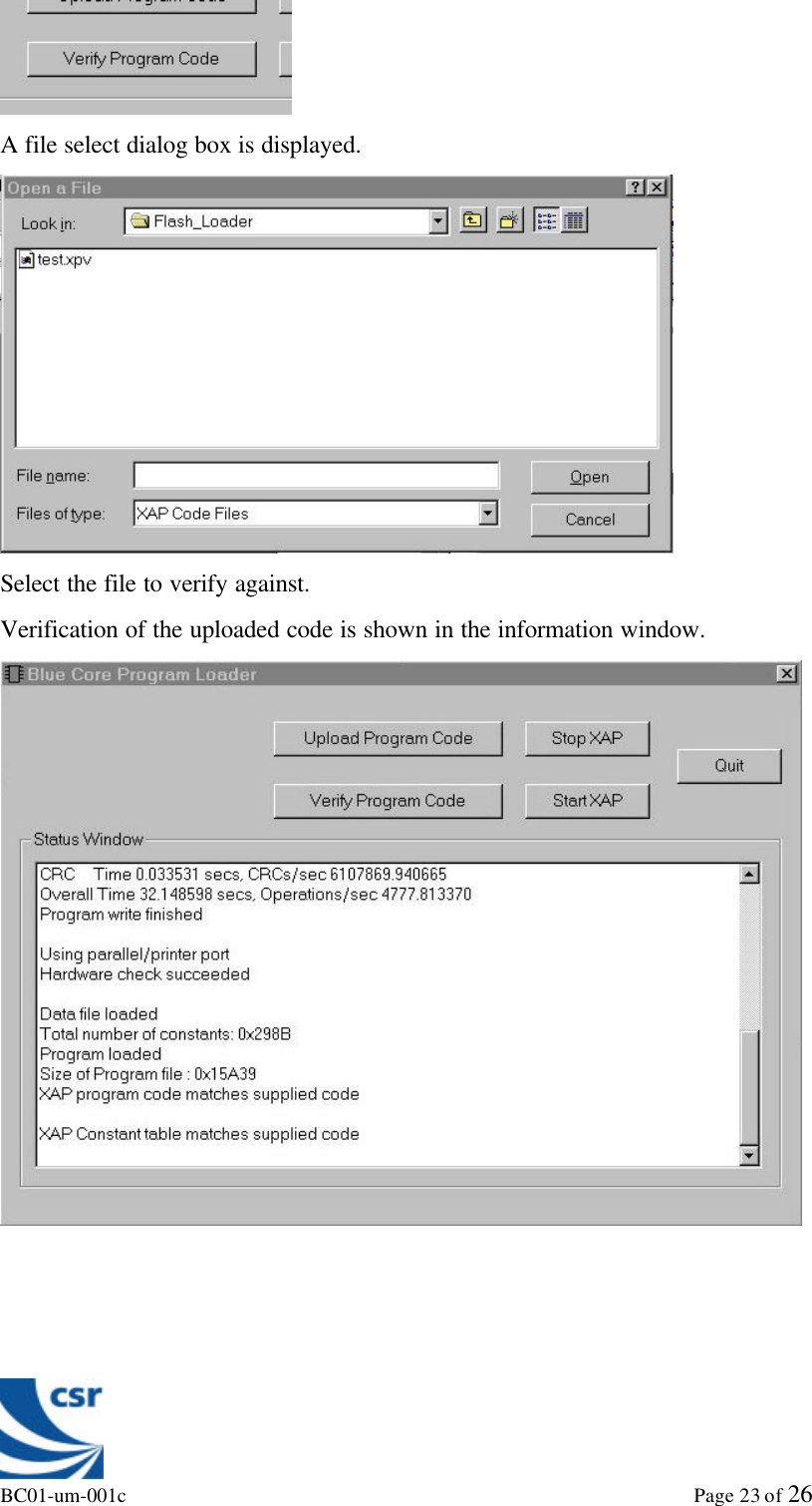 BC01-um-001c                                                                                                             Page 23 of 26A file select dialog box is displayed.Select the file to verify against.Verification of the uploaded code is shown in the information window.