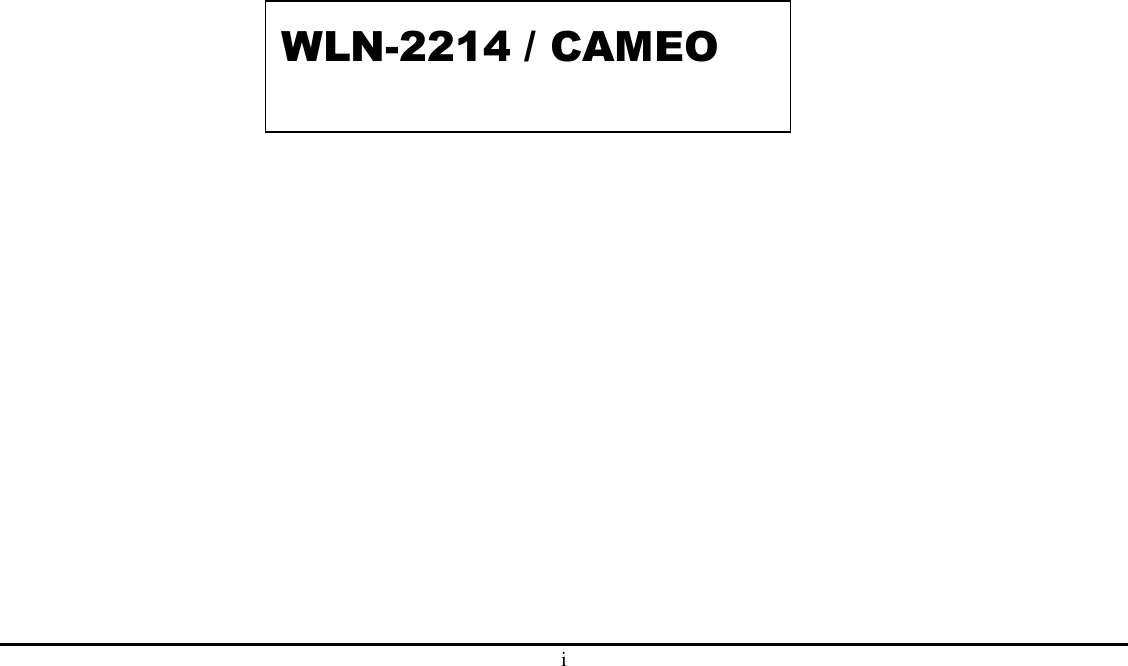 i WLN-2214 / CAMEO 