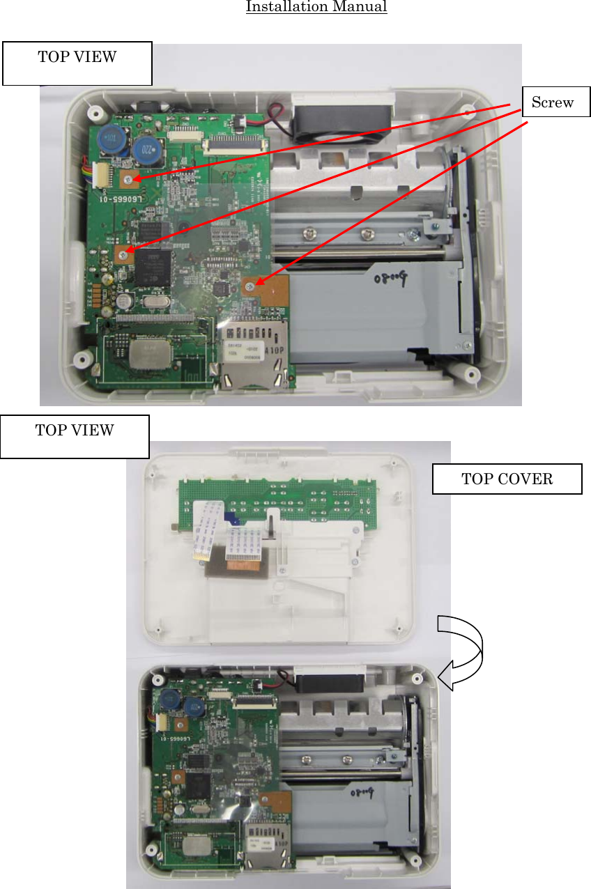 Installation Manual                                    Screw TOP VIEW TOP COVER TOP VIEW 