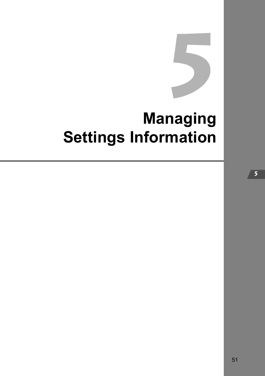 515ManagingSettings Information