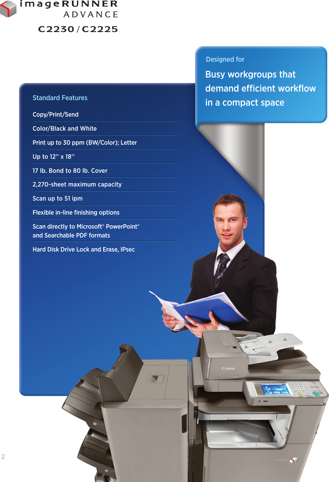 Page 2 of 12 - Canon Canon-Imagerunner-Advance-C2225-Product-Brochure- ImageRUNNER ADVANCE C2230/C2225  Canon-imagerunner-advance-c2225-product-brochure