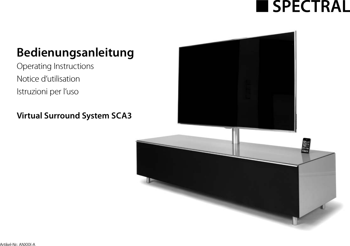 Virtual Surround System SCA3Artikel-Nr.: ANXXX-ABedienungsanleitungOperating InstructionsNotice d&lsquo;utilisationIstruzioni per l&lsquo;uso