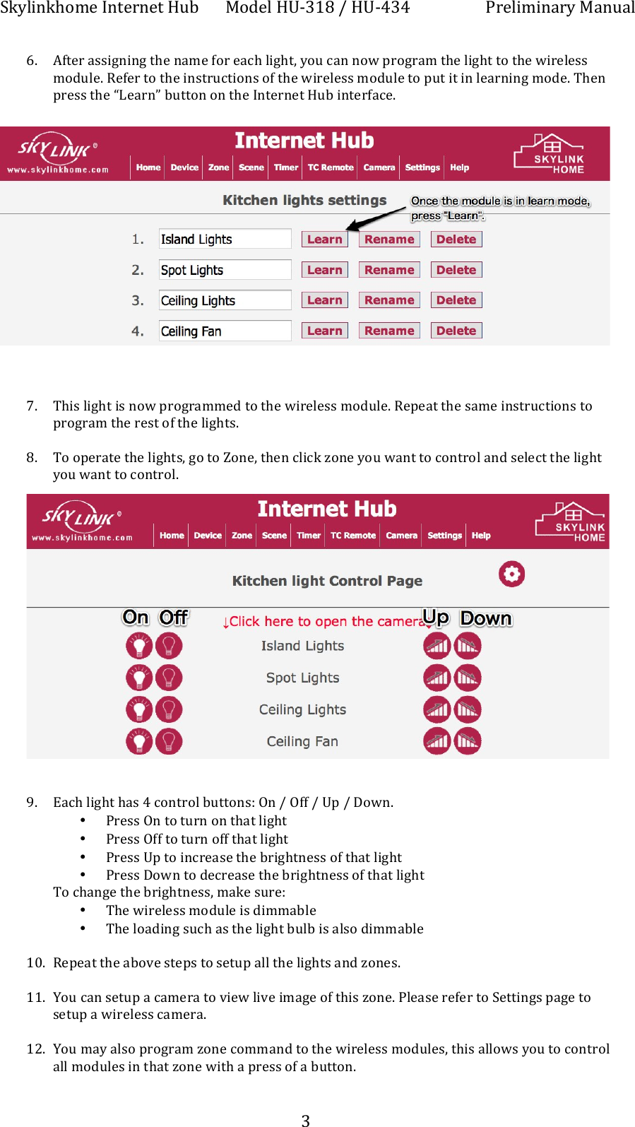 !"#$%&amp;"'()*+,&amp;-*.&amp;*-+/01+ 2(3*$+/45678+9+/45:6:+ ;.*$%)%&amp;<.#+2<&amp;0<$++ + +6+++NC TA-*.+<>>%F&amp;%&amp;F+-'*+&amp;<)*+A(.+*<?'+$%F'-E+#(0+?<&amp;+&amp;(=+B.(F.<)+-'*+$%F'-+-(+-'*+=%.*$*>>+)(30$*C+X*A*.+-(+-'*+%&amp;>-.0?-%(&amp;>+(A+-'*+=%.*$*>>+)(30$*+-(+B0-+%-+%&amp;+$*<.&amp;%&amp;F+)(3*C+S'*&amp;+B.*>>+-'*+[I*<.&amp;\+10--(&amp;+(&amp;+-'*+,&amp;-*.&amp;*-+/01+%&amp;-*.A<?*C++++++^C S'%>+$%F'-+%>+&amp;(=+B.(F.<))*3+-(+-'*+=%.*$*>>+)(30$*C+X*B*<-+-'*+><)*+%&amp;>-.0?-%(&amp;>+-(+B.(F.<)+-'*+.*>-+(A+-'*+$%F'->C++8C S(+(B*.<-*+-'*+$%F'->E+F(+-(+Z(&amp;*E+-'*&amp;+?$%?"+U(&amp;*+#(0+=<&amp;-+-(+?(&amp;-.($+<&amp;3+>*$*?-+-'*+$%F'-+#(0+=<&amp;-+-(+?(&amp;-.($C++++++++++++++++++++LC H<?'+$%F'-+'<>+:+?(&amp;-.($+10--(&amp;>Q+P&amp;+9+PAA+9+4B+9+K(=&amp;C+&bull; ;.*>>+P&amp;+-(+-0.&amp;+(&amp;+-'<-+$%F'-+&bull; ;.*>>+PAA+-(+-0.&amp;+(AA+-'<-+$%F'-+&bull; ;.*>>+4B+-(+%&amp;?.*<>*+-'*+1.%F'-&amp;*>>+(A+-'<-+$%F'-+&bull; ;.*>>+K(=&amp;+-(+3*?.*<>*+-'*+1.%F'-&amp;*>>+(A+-'<-+$%F'-+S(+?'<&amp;F*+-'*+1.%F'-&amp;*>>E+)<"*+>0.*Q+&bull; S'*+=%.*$*>>+)(30$*+%>+3%))<1$*+&bull; S'*+$(<3%&amp;F+>0?'+<>+-'*+$%F'-+10$1+%>+<$>(+3%))<1$*++7OC X*B*<-+-'*+<1(@*+>-*B>+-(+>*-0B+<$$+-'*+$%F'->+<&amp;3+U(&amp;*>C++77C G(0+?<&amp;+>*-0B+<+?<)*.<+-(+@%*=+$%@*+%)<F*+(A+-'%>+U(&amp;*C+;$*<>*+.*A*.+-(+!*--%&amp;F>+B<F*+-(+>*-0B+<+=%.*$*>>+?<)*.<C++7MC G(0+)<#+<$>(+B.(F.<)+U(&amp;*+?())<&amp;3+-(+-'*+=%.*$*>>+)(30$*>E+-'%>+<$$(=>+#(0+-(+?(&amp;-.($+<$$+)(30$*>+%&amp;+-'<-+U(&amp;*+=%-'+<+B.*>>+(A+<+10--(&amp;C+++