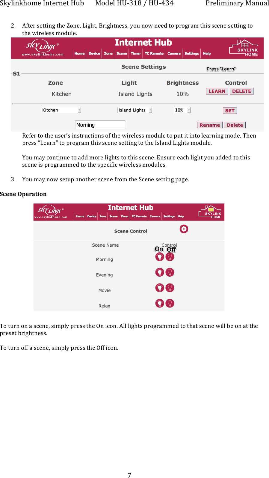 !"#$%&amp;"'()*+,&amp;-*.&amp;*-+/01+ 2(3*$+/45678+9+/45:6:+ ;.*$%)%&amp;<.#+2<&amp;0<$++ + +^+++MC TA-*.+>*--%&amp;F+-'*+Z(&amp;*E+I%F'-E+Y.%F'-&amp;*>>E+#(0+&amp;(=+&amp;**3+-(+B.(F.<)+-'%>+>?*&amp;*+>*--%&amp;F+-(+-'*+=%.*$*>>+)(30$*C++++X*A*.+-(+-'*+0>*.a>+%&amp;>-.0?-%(&amp;>+(A+-'*+=%.*$*>>+)(30$*+-(+B0-+%-+%&amp;-(+$*<.&amp;%&amp;F+)(3*C+S'*&amp;+B.*>>+[I*<.&amp;\+-(+B.(F.<)+-'%>+>?*&amp;*+>*--%&amp;F+-(+-'*+,>$<&amp;3+I%F'->+)(30$*C+++G(0+)<#+?(&amp;-%&amp;0*+-(+<33+)(.*+$%F'->+-(+-'%>+>?*&amp;*C+H&amp;>0.*+*<?'+$%F'-+#(0+<33*3+-(+-'%>+>?*&amp;*+%>+B.(F.<))*3+-(+-'*+>B*?%A%?+=%.*$*>>+)(30$*>C+++6C G(0+)<#+&amp;(=+>*-0B+<&amp;(-'*.+>?*&amp;*+A.()+-'*+!?*&amp;*+>*--%&amp;F+B<F*C+++Scene!Operation!+++++++++++++++++S(+-0.&amp;+(&amp;+<+>?*&amp;*E+>%)B$#+B.*>>+-'*+P&amp;+%?(&amp;C+T$$+$%F'->+B.(F.<))*3+-(+-'<-+>?*&amp;*+=%$$+1*+(&amp;+<-+-'*+B.*>*-+1.%F'-&amp;*>>C++S(+-0.&amp;+(AA+<+>?*&amp;*E+>%)B$#+B.*>>+-'*+PAA+%?(&amp;C++++++++++++++++++