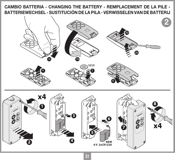 51CAMBIO BATTERIA - CHANGING THE BATTERY - REMPLACEMENT DE LA PILE - BATTERIEWECHSEL - SUSTITUCI&Oacute;N DE LA PILA - VERWISSELEN VAN DE BATTERIJATXQPROBCD12x44365NEW6 V  2xCR123A7ATXQPROBCDx4822b41a 1b563bNEW