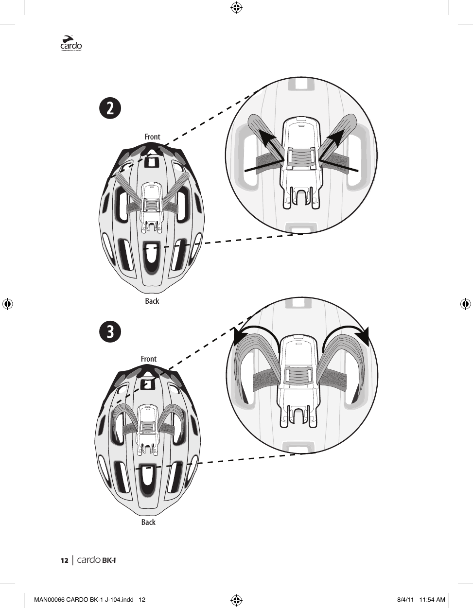 12  | cardo BK-1➋➌FrontBackFrontBackMAN00066 CARDO BK-1 J-104.indd   12 8/4/11   11:54 AM