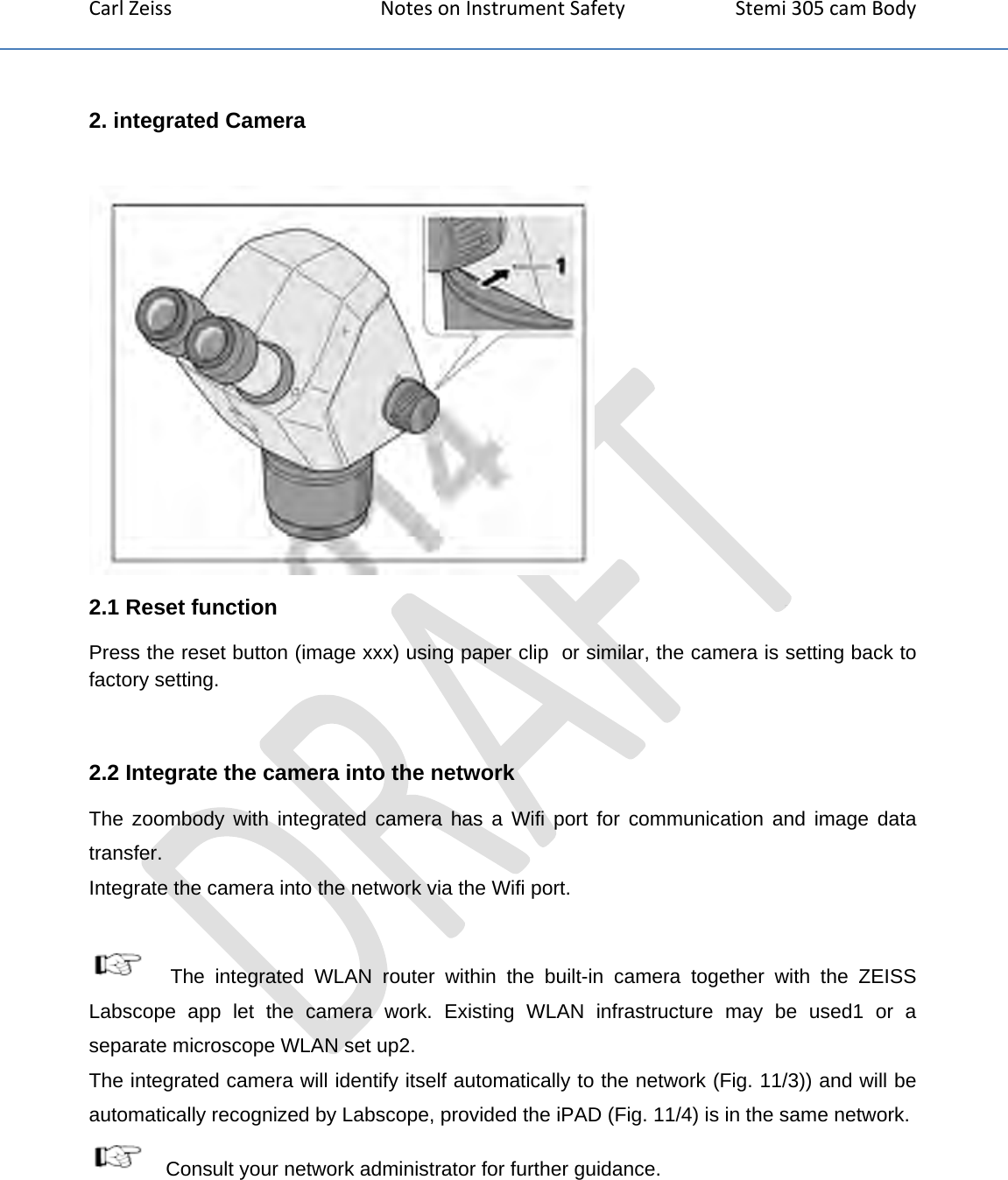 Carl Zeiss Microscopy STEMI305 Stereo Microscope with integrated WIFI