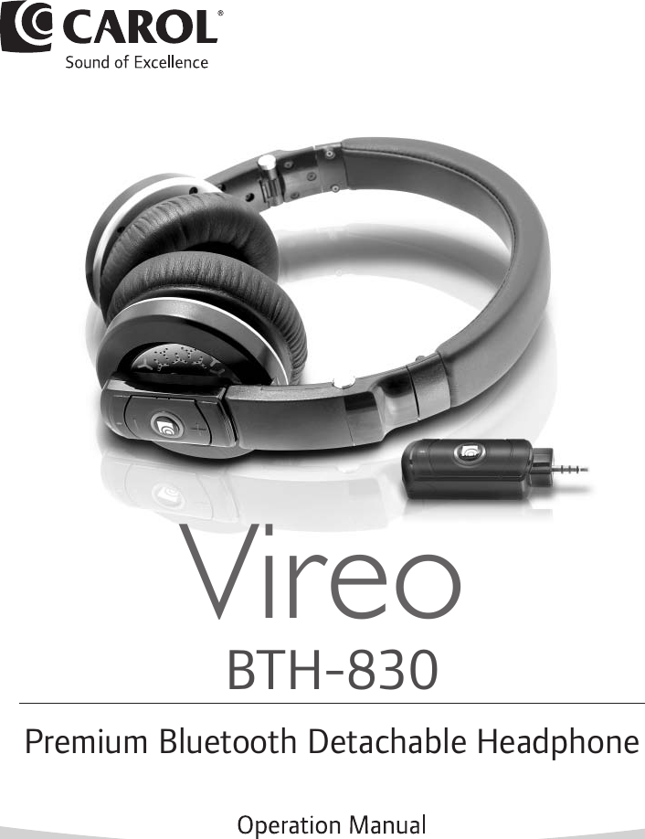 BTH-830Premium Bluetooth Detachable HeadphoneVireo
