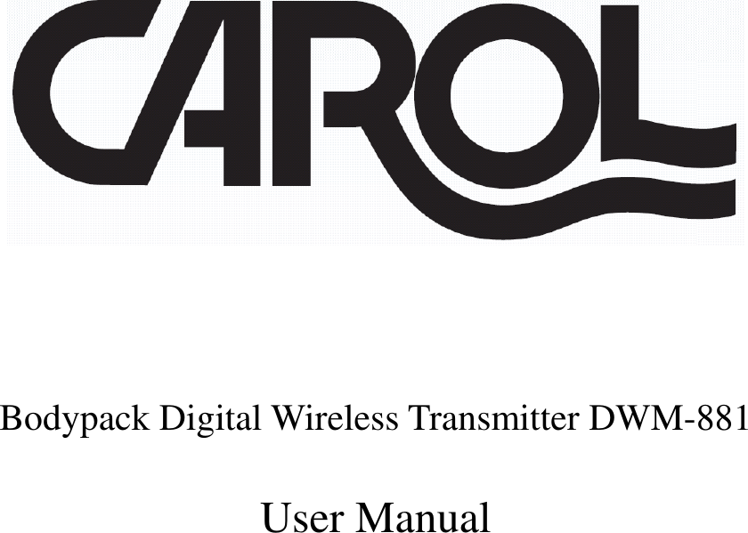    Bodypack Digital Wireless Transmitter DWM-881 User Manual 
