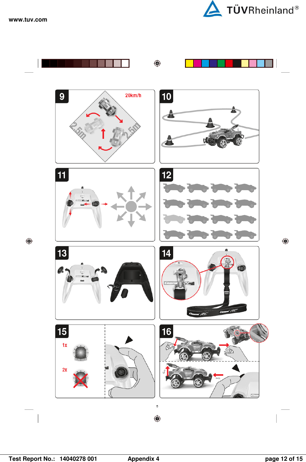 www.tuv.com   Test Report No.:  14040278 001  Appendix 4  page 12 of 15  