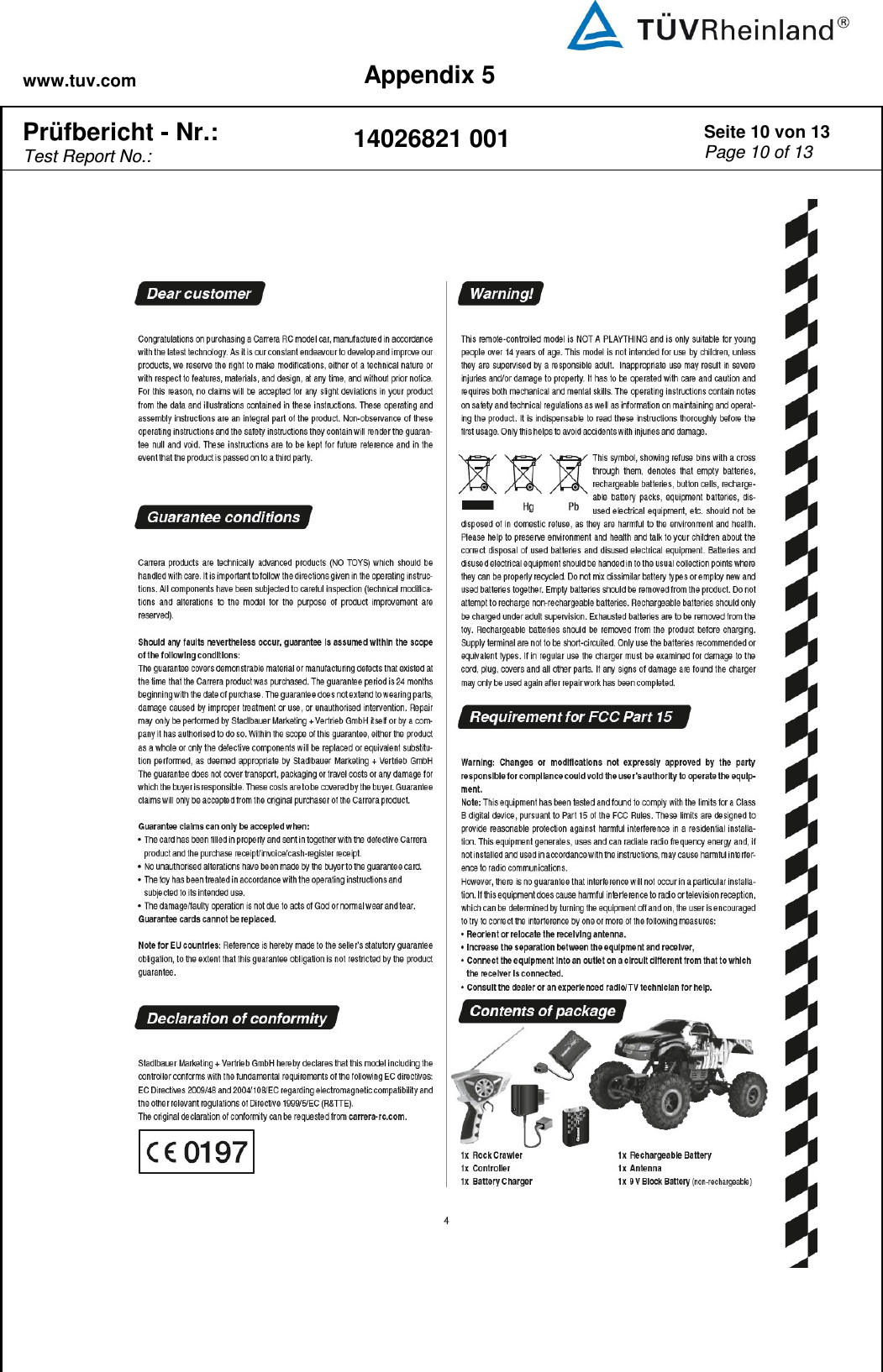 www.tuv.com Appendix 5  Prüfbericht - Nr.:  Test Report No.: 14026821 001 Seite 10 von 13 Page 10 of 13         