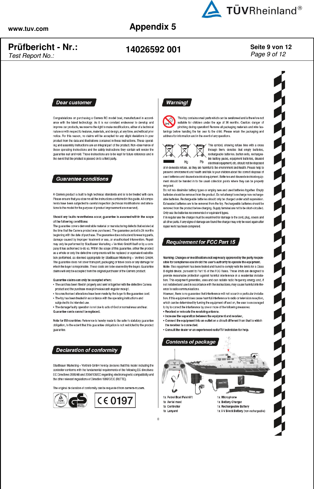 www.tuv.com Appendix 5  Prüfbericht - Nr.:  Test Report No.: 14026592 001 Seite 9 von 12 Page 9 of 12      