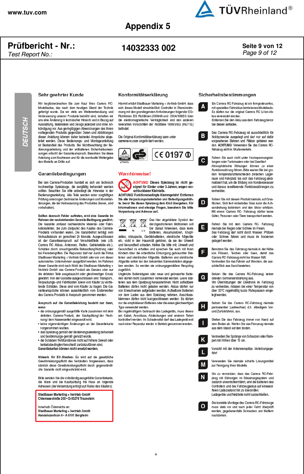 www.tuv.com Appendix 5  Prüfbericht - Nr.:  Test Report No.: 14032333 002 Seite 9 von 12 Page 9 of 12    